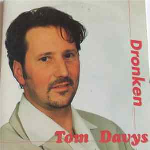Tom Davys - Dronken Album