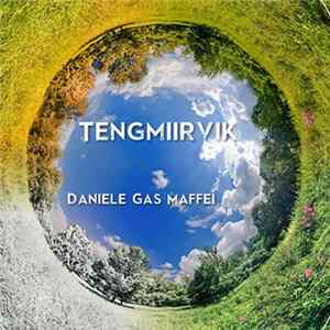 Daniele Gas Maffei - Tengmiirvik Album
