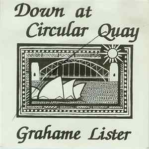 Grahame Lister - Down At Circular Quay Album