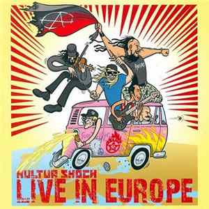 Kultur Shock - Live In Europe Album