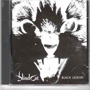 Blind Cat - Black Liquid Album