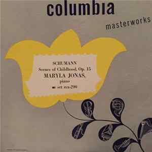 Schumann, Maryla Jonas - Scenes Of Childhood, Op. 15 Album