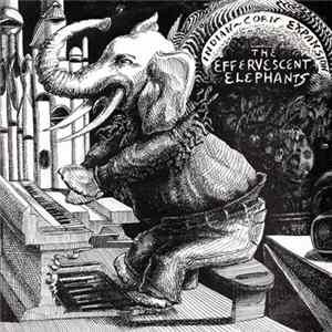The Effervescent Elephants - Indian-Corn Expansion Album