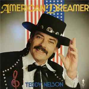 Teddy Nelson - American Dreamer Album