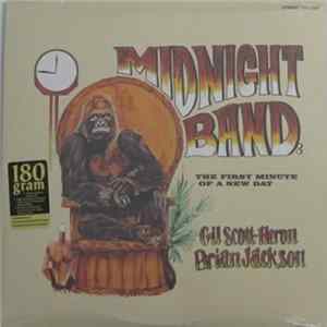 Midnight Band : Gil Scott-Heron Brian Jackson - The First Minute Of A New Day Album