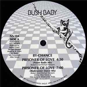 By-Chance - Prisoner Of Love Album