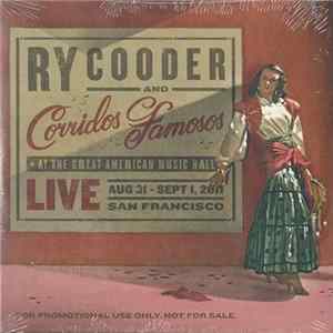 Ry Cooder And Corridos Famosos - Live In San Francisco Album