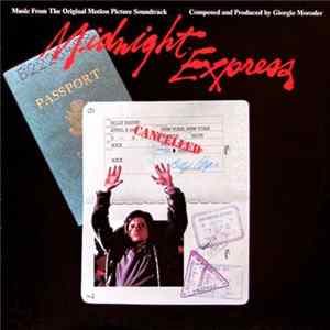 Giorgio Moroder - Midnight Express (Music From The Original Motion Picture Soundtrack) Album