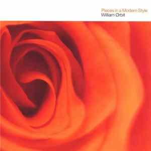 William Orbit - Pieces In A Modern Style Album