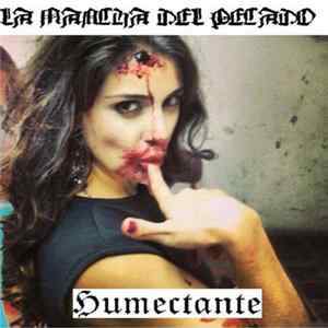 La Mancha Del Pecado - Humectante Album