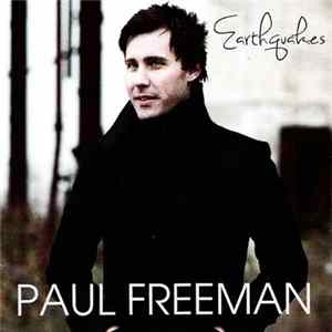 Paul Freeman - Earthquakes Album