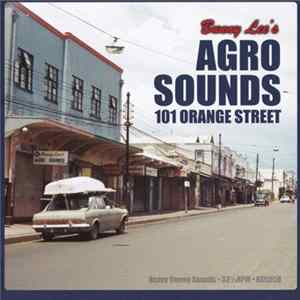 Various - Bunny Lee's Agro Sounds 101 Orange Street Album
