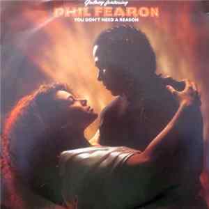 Galaxy Featuring Phil Fearon - You Don't Need A Reason Album