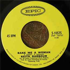 Keith Barbour - Bake Me A Woman Album