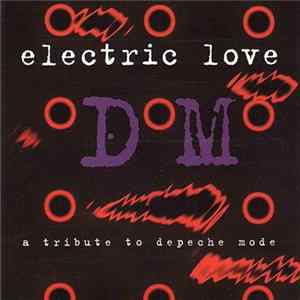Various - Electric Love - A Tribute To Depeche Mode Album