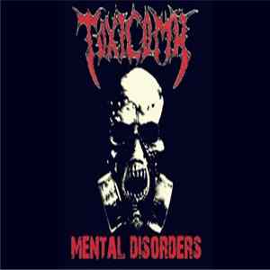 Toxicoma - Mental Disorders Album