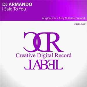 DJ Armando - I Said To You Album