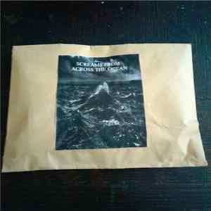 Various - Screams From Across The Ocean Album