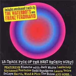 Various - Uncut Presents (15-Track Pick Of The Best Recent Music) Album