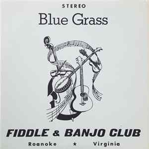Various, Fiddle & Banjo Club - Blue Grass Album