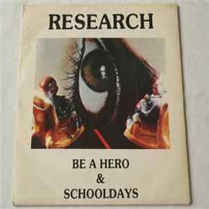 Research - Be A Hero Album