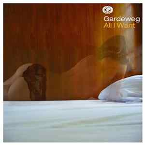 Gardeweg - All I Want Album