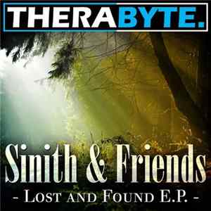 Sinith & Friends - Lost & Found E.P. Album