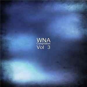 Various - WNA Compilation Vol 3 Album