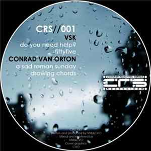 VSK / Conrad Van Orton - CRS//001 Album