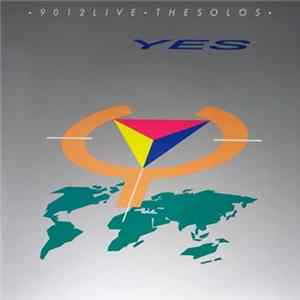 Yes - 9012 Live - The Solos Album