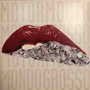 Mondo Grosso - Motormouth Album