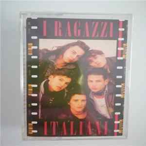 I Ragazzi Italiani - I Ragazzi Italiani Album