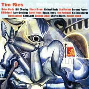 Tim Ries - The Rolling Stones Project Album