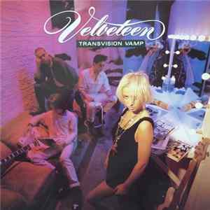 Transvision Vamp - Velveteen Album