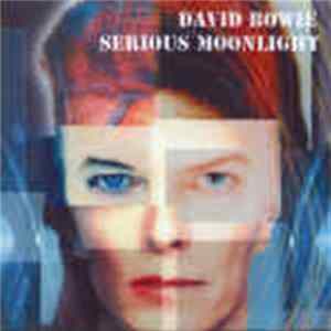 David Bowie - Serious Moonlight Vancouver Album