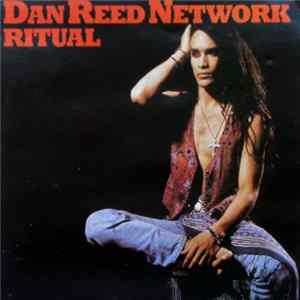 Dan Reed Network - Ritual Album
