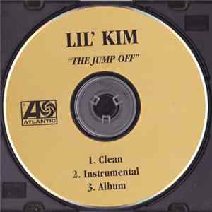 Lil’ Kim - The Jump Off Album