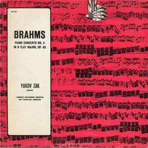 Brahms, Yakov Zak, Leningrad Philharmonic Orchestra, Kurt Sanderling - Piano Concerto No. 2 In B Flat Major, Op. 83 Album