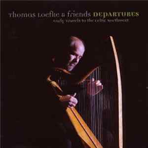 Thomas Loefke & Friends - Departures Album