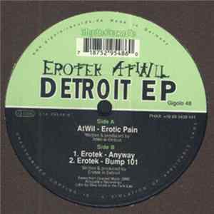 AtWil / Erotek - Detroit EP Album