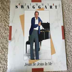 Jimmy Swaggart - Jesus Be Jesus In Me Album