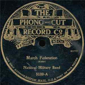 National Military Band - March Federation / Washington Gray's March Album