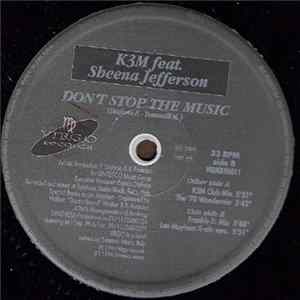 K3M Feat. Sheena Jefferson - Don't Stop The Music Album