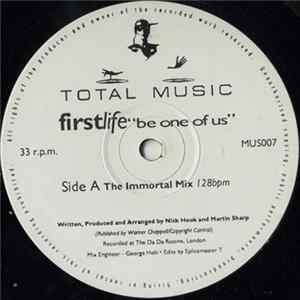 First Life - Be One Of Us Album