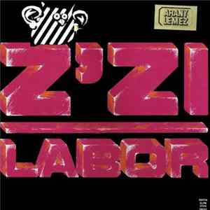 Z'Zi Labor - Faképnél Történő Hagyás Album