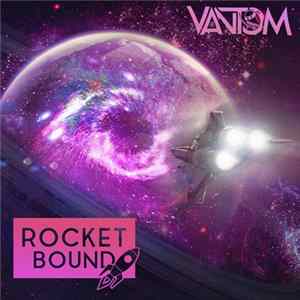 Vantom - Rocket-Bound EP Album