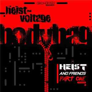 Heist And Voltage - Bodybag Album