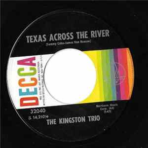 Kingston Trio - Texas Across the River Album