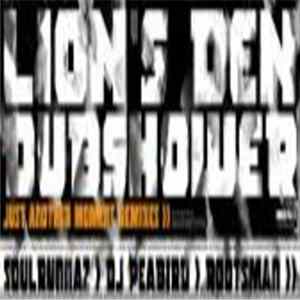 Lion's Den Dubshower - Just Another Moment (Remixes) Album