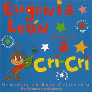 Eugenia León - Eugenia León interpreta a Cri Cri Album
